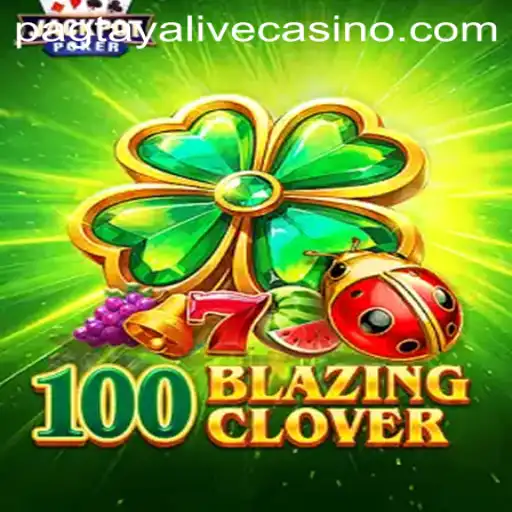 The Thrilling World of 100BlazingClover: An Exciting Journey into Digital Gaming